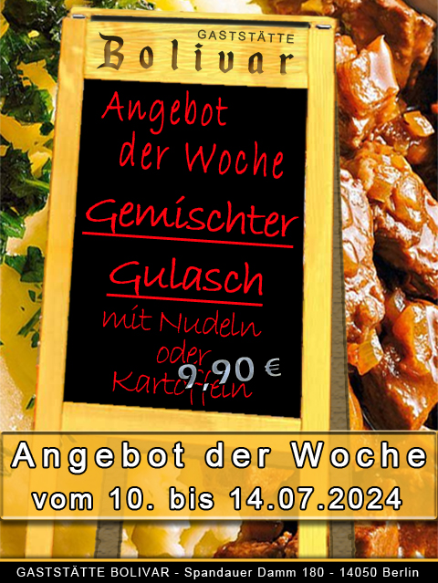 Angebot der Woche - vom 10 bis 14 Juli 2024 - Gemischter Gulasch ala Bolivar