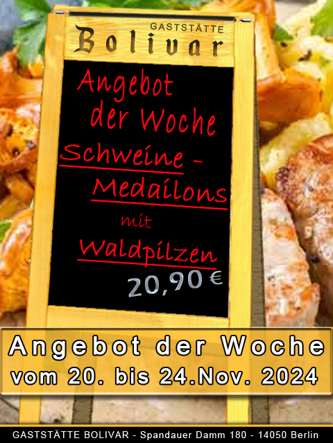 Angebot der Woche - vom 20 bis 24 November 2024 - Schweine-Medaillons mit Waldpilzen