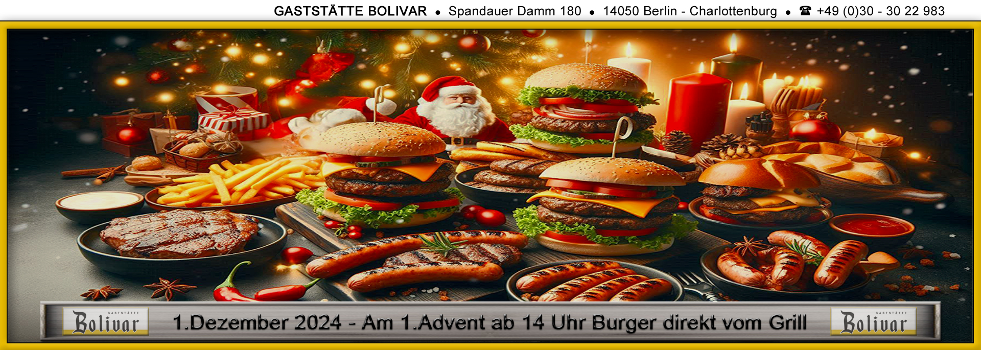 Berlin-Charlottenburg am 1 Dezember 2024 - Großes Burger-Grillen am 1 Advent ab 14 Uhr a la Bolivar