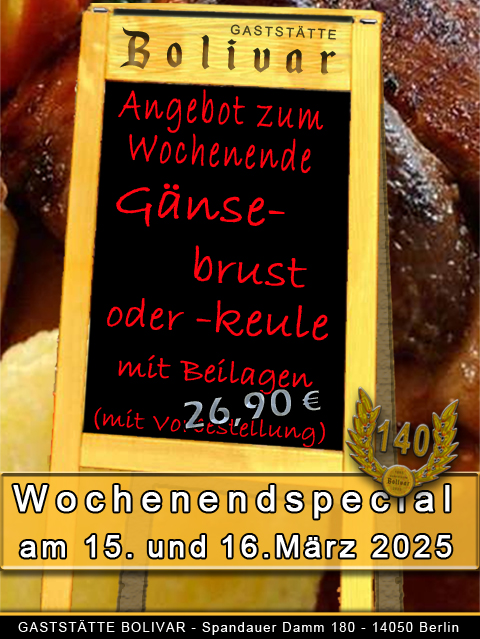 Gaststätte Bolivar Berlin-Charlottenburg - Gebratene Gans mit Grün- und Rotkohl dazu Klöße und eine schmackhafte Soße (Fleisch Brust oder Keule)