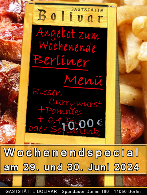 gaststaette-bolivar-berlin-charlottenburg-wilmersdorf-spandau-siemensstadt-westend-angebot-riesen-currywurst-pommes-berliner-menue