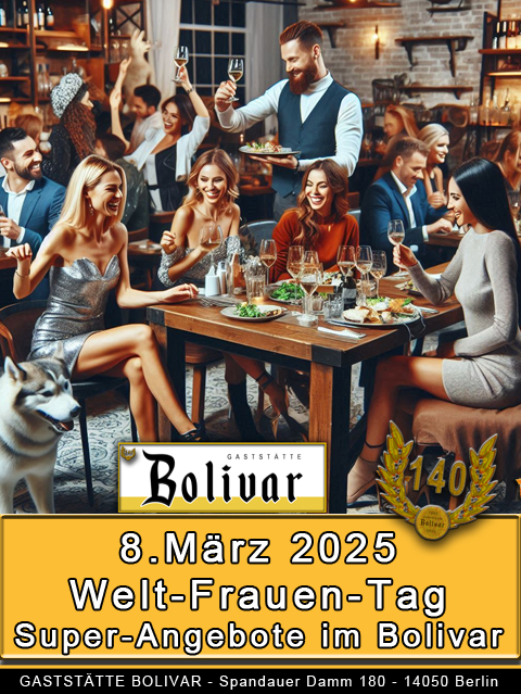 Getränke-Angebote am 8. März 2025, von 12 bis ... Uhr:  Auf alle Weine sowie Aperol gibt es 19% Rabatt! Unser bestes Bier König Pilsener 0,4l für 3,33 Euro. Lasst es Euch schmecken, den Tag, den Abend und die Nacht genießen, in geselliger und freundlicher Runde in der Gaststätte Bolivar!